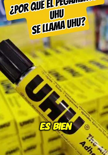 ¿Por qué se llama UHU al pegamento? Descubre su origen