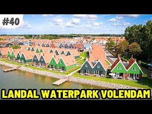 #40 LANDAL WATERPARK (VOLENDAM)