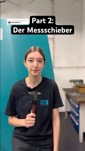 Part 2: Celine erklärt den Messschieber🤓 #wissen #erklärung #werkzeug #werkstatt