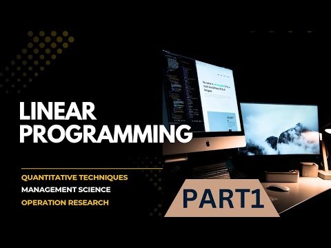 LINEAR PROGRAMMING || QT || OR || MS || INTRODUCTION || PART 1 ||#video