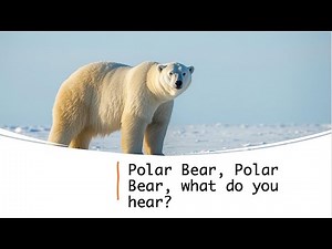 Polar Bear, Polar Bear, What Do You Hear? | Fun Animals song for Kids