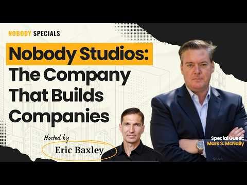 Nobody Studios: The Company That Builds Companies