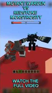 MUTANT WARDEN VS REDSTONE MONSTROSITY #minecraft #minecraftshorts