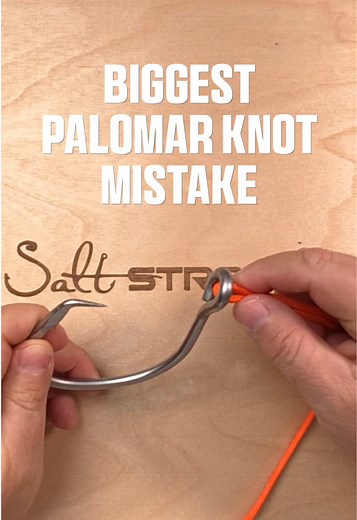 Palomar Knot Mistake: How to Avoid Weakening Your Knot