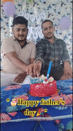 🎂Happy father's day 🎉#shorts#ragouvlogs#viral#fathersday#trending#