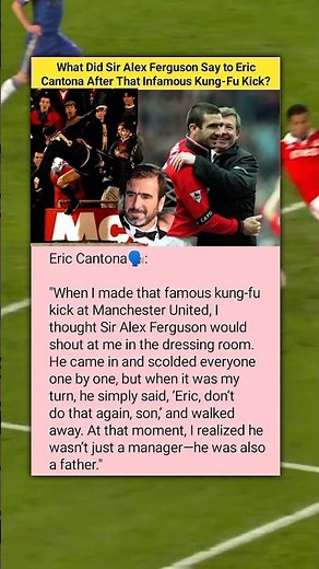 The Moment Eric Cantona Realized Sir Alex Ferguson Was More Than Just a Manager#football #soccer