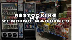 Restocking vending machine for 30 minutes