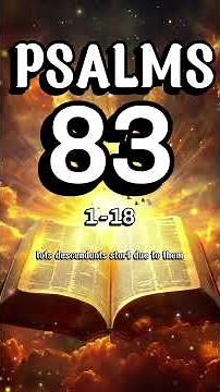 A Plea for God's Justice Against Enemies: PSALM 83