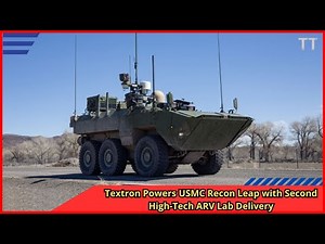 Textron Powers USMC Recon Leap with Second High Tech ARV Lab Delivery