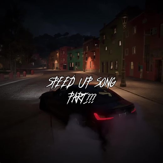 #song #fyp #speedsong #speedsongs #speedup