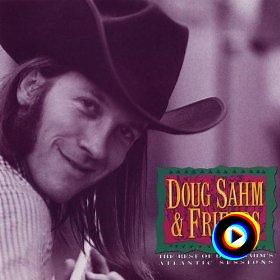 The Image Of Me - Bonus Track Previously Unreleased by Doug Sahm