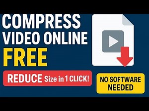 How to Compress Video Online Free | Reduce Video Size Without Losing Quality