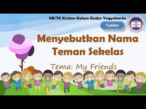 Toddler - Enviro: Menyebutkan Nama Teman Sekelas ~ KB/TK Kristen Kalam Kudus Yogyakarta