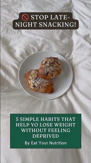 Stop Late-Night Snacking! 🌙 5 Simple Tips for Healthy Weight Loss