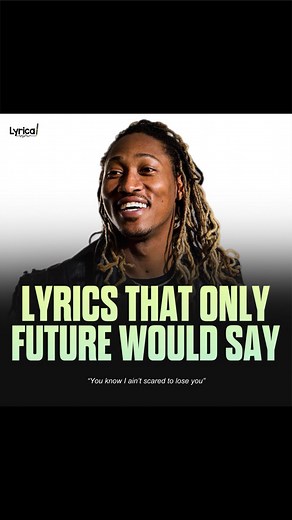 Lyrics that only #Future would say 🤯📝 | lyrical