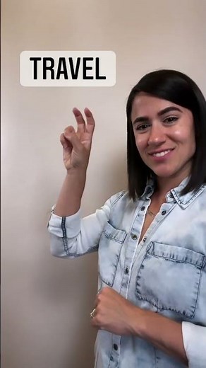 TRAVEL | ASL Glossary | The ASL Shop