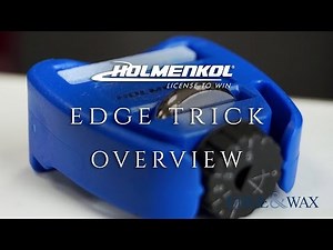Holmenkol Edge Trick Overview