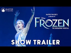 Trailer | "Disney's Frozen" | Barter Theatre 2025