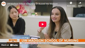 UW–Madison School of Nursing on Buzzed Into Madison
