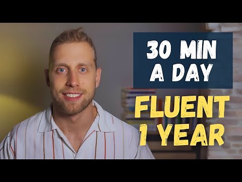 30-Minute Daily Routine to Learn Any Language | Become Fluent in 1 Year