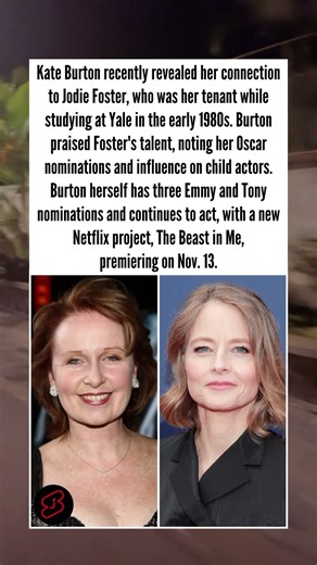 Kate Burton reflects on her time as Jodie Foster's landlord. #shorts