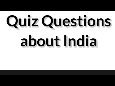 Quiz question about India | Basic information about India