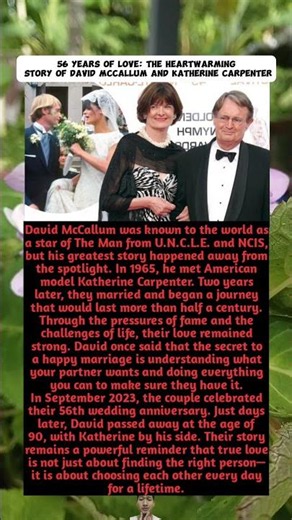 56 Years of Love: The Heartwarming Story of David McCallum and Katherine Carpenter