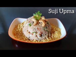 Delicious Suji Upma Recipe | सुजी उपमा रेसिपी