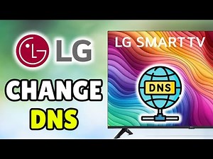 *2026 UPDATED* How To Change DNS Server Settings On LG Smart TV - Full Tutorial