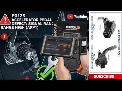 P0123 Code Diagnosis & Repair APP Sensor Signal High Step by Step Fix