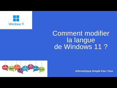 Comment modifier la langue de Windows 11 ?