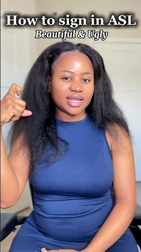 How to sign “beautiful” and “ugly” in #asl