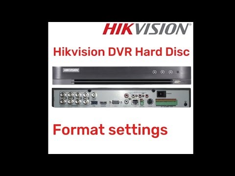 Hikvision DVR Hard Disc Format settings