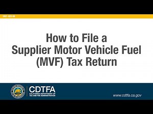 How to File a Supplier Motor Vehicle Fuel (MVF) Tax Return