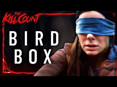 Bird Box (2018) KILL COUNT