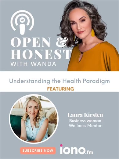 OPEN & HONEST with Wanda is all about 𝗧𝗛𝗘 𝗛𝗘𝗔𝗟𝗧𝗛 𝗣𝗔𝗥𝗔𝗗𝗜𝗚𝗠. I unpack this with Laura Kirsten, a Wellness Mentor who’s passionate about helping women reclaim their health and energy so they can live lives of fullness, purpose, and impact. Married for 19 years and mom to a 12-year-old boy, Laura deeply understands the demands of balancing family life, faith, and personal well-being. She has a heart for empowering women to understand what’s really going on in their bodies - especial