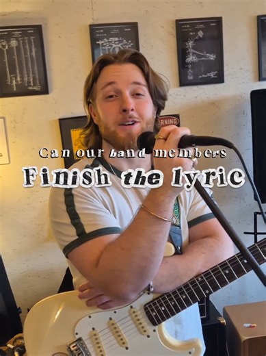 can band members finishe the lyric? do our band members really pay attention to the lyrics written? or are we all just there for vibes #finishthelyric #songwriter #band #funnymemes #howtotiktok