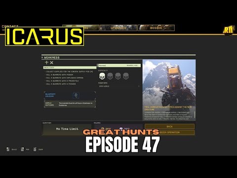 Weakness! Icarus Great Hunts Gameplay [E47]