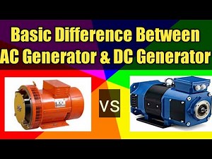 AC Generator vs DC Generator | What is AC Generator | What is DC Generator