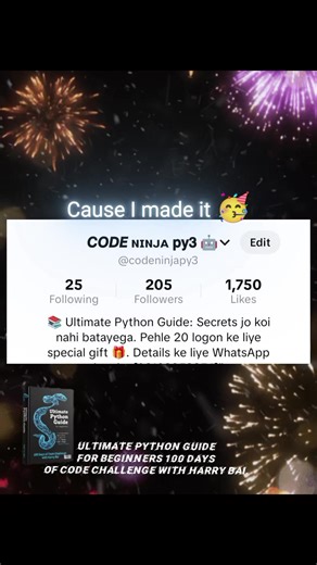 200 Followers! 🎉 Shukriya meri Python Guide aur mehnat ko pasand karne ke liye. Abhi toh sirf shuruat hai, aage bohot kuch seekhna baqi hai. Stay tuned for more coding tips! 🔥 #PythonProgramming #codinglife #LearnPython #200Followers #UltimatePythonGuide
