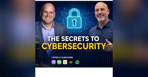 The Secret To Cybersecurity Podcast - Pilot | Darren Mott, FBI Special Agent (Ret.), The CyBUr Guy