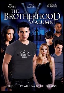 The brotherhood V : Alumni (Film) | IL TERRIFICANTE BLOG UFFICIALE DI