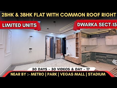 2Bhk & 3Bhk Builder Society Flat In Dwarka Sect-15 With Common Terrace & Security Guard 90%Homeloan