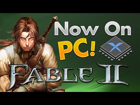 Can Fable 2 Run Smoothly on PC? - The Xbox 360 Emulator Experiment