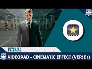 VideoPad Tutorial - Cinematic Effect #1