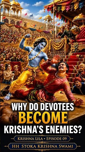 Why Do Devotees Become Krishna's Enemies? | Krishna Lila Episode 09 | HH Stoka Krishna Swami