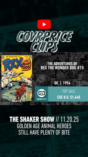 A huge REX THE WONDER DOG sale proves that Golden Age animal heroes still have plenty of bite! From last night's Shaker Show! Link to full show: https://www.youtube.com/watch?v=yd6tHZtxp9A . . . #comics #comicbooks #comiccollecting #shakershow #rexthewonderdog | Covrprice.com