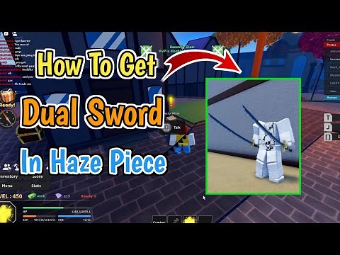 How To Get 2 Sword Style in Haze Piece (2024) | Getting Dual Sword In Haze Piece