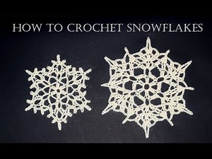How To Crochet Snowflakes | Easy Tutorial