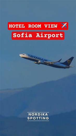Sofia Airport Takeoff View from Hotel Room ✈️ Ryanair MAX 8